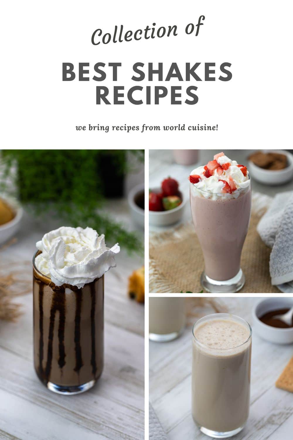 Collection of shakes recipes
